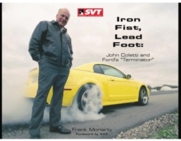 Iron Fist, Lead Foot
